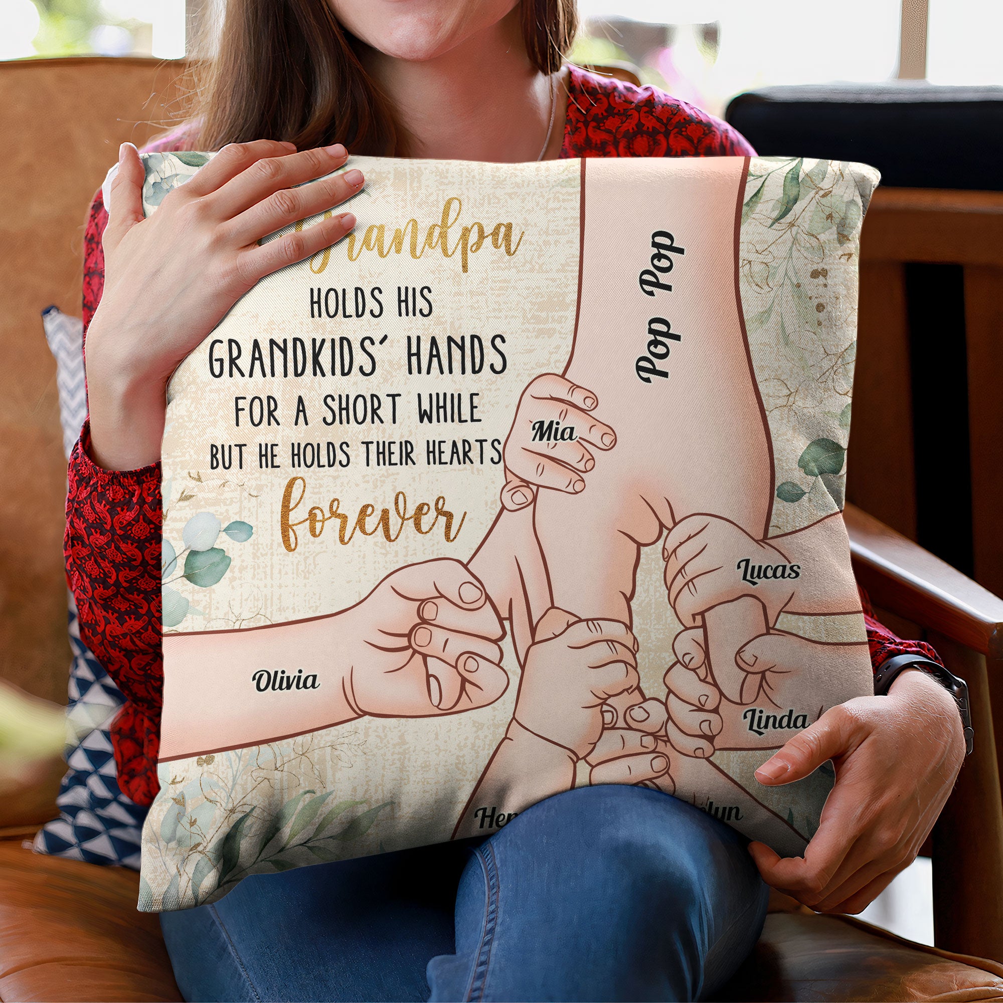 Grandpa Holds Grandkids’ Hearts Forever – Personalized Pillow – Christmas, Birthday, Loving Gift For Grandpa, Grandma, Mom & Dad - Image 3